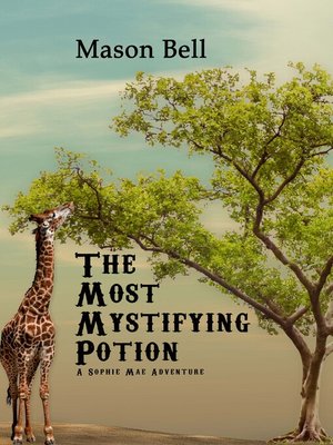 cover image of The Most Mystifying Potion